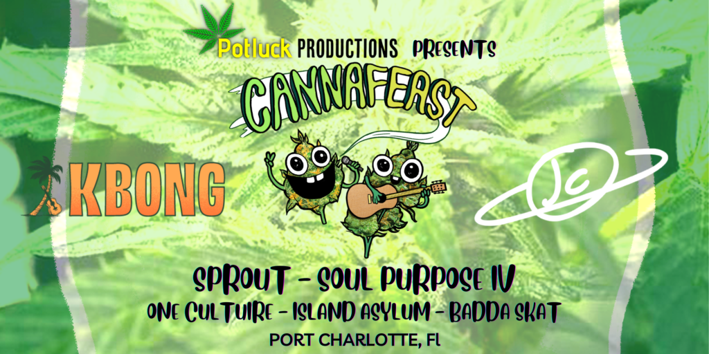 CannaFeast with KBONG and Johnny Cosmic