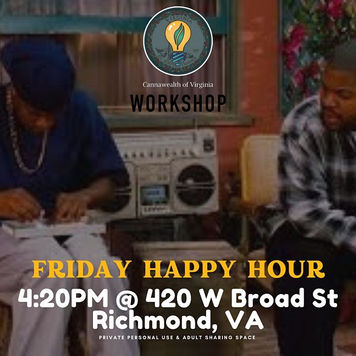 Friday Happy Hour by Cannawealth of Virginia