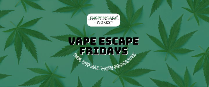 Vape Escape Fridays – 15% Off All Vape Products