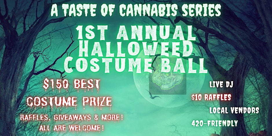 A TASTE OF CANNABIS SERIES: 1st ANNUAL HALLOWEED COSTUME BALL. By NYC TALENT COLLECTIVE