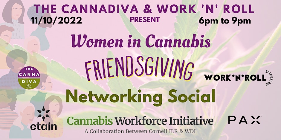 Women in Cannabis FRIENDSGIVING Networking Event By The CannaDiva