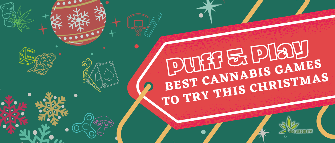 Puff & Play These Best Cannabis Games This Christmas