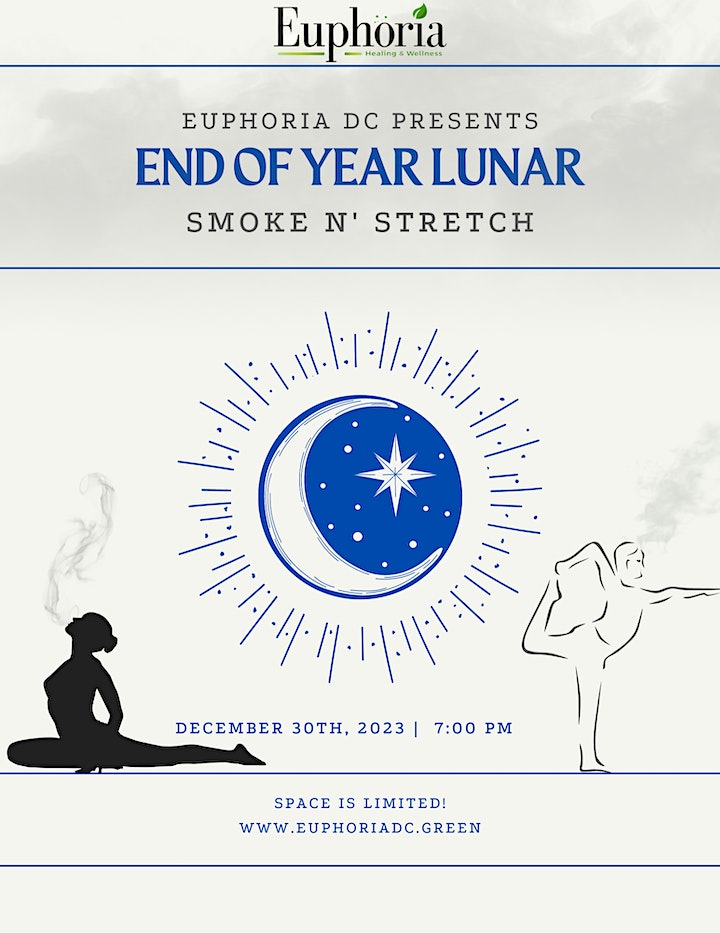 End of Year Lunar Smoke N Stretch