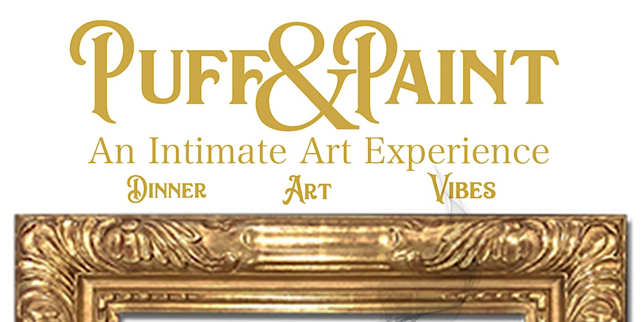 Puff & Paint ‘An intimate Art Experience By Ace