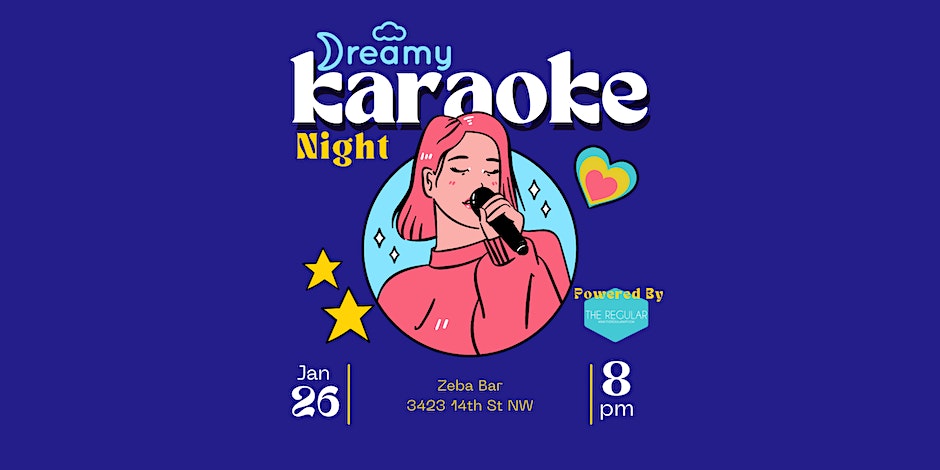 The Regular Presents Dreamy Karaoke Night