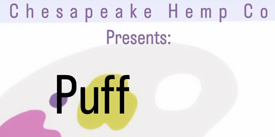 Chesapeake Hemp co Presents: Puff & Paint