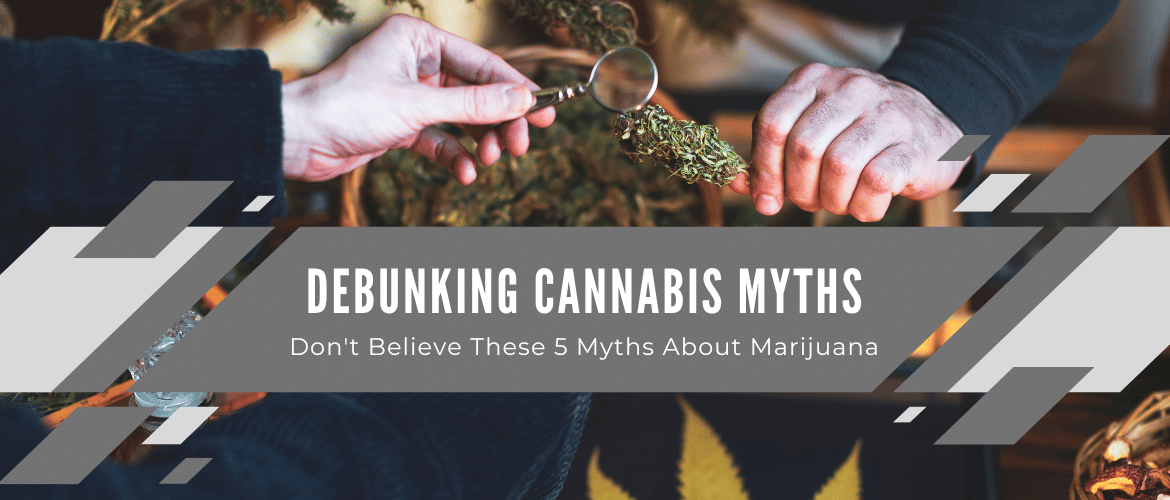 Cannabis Myths