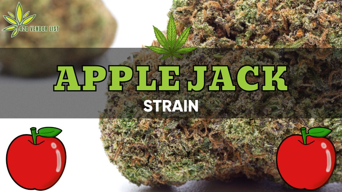 The Apple Jack Strain