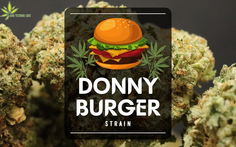 Donny Burger Strain