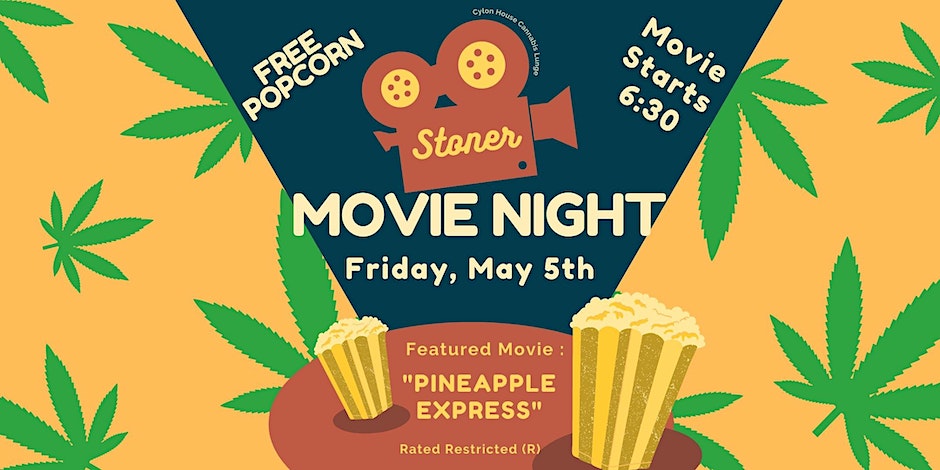 Stoner Movie Night at Ceylon House