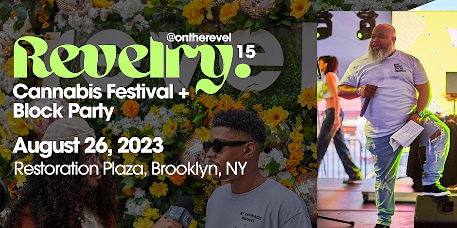 Revelry Cannabis Festival Block Party