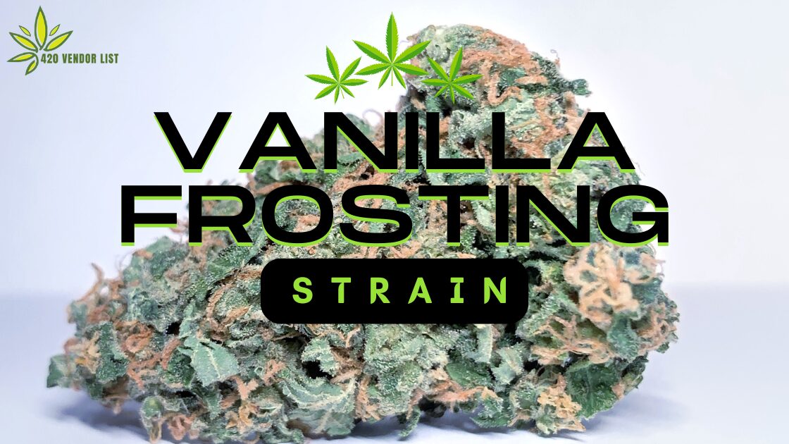 Vanilla Frosting Strain
