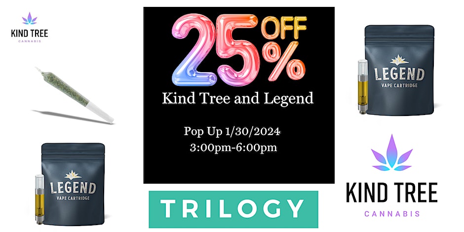 Cannabis Pop-Up with Kind Tree and Legend By Trilogy Wellness of Maryland
