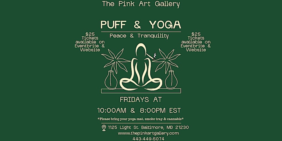 PUFF & YOGA FRIDAY By The Pink Art Gallery