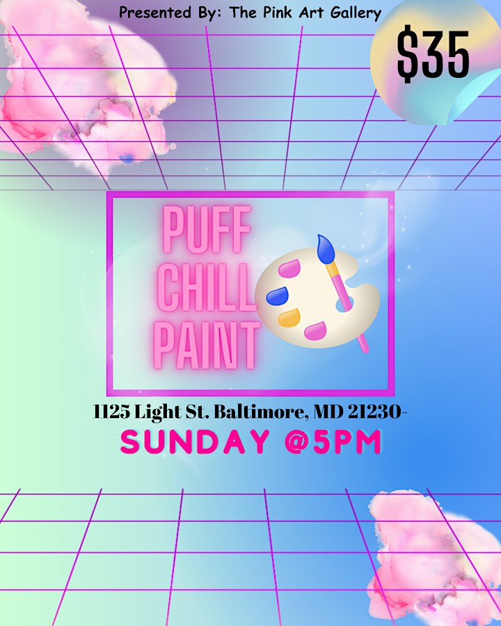 Puff Chill Paint Sunday 2