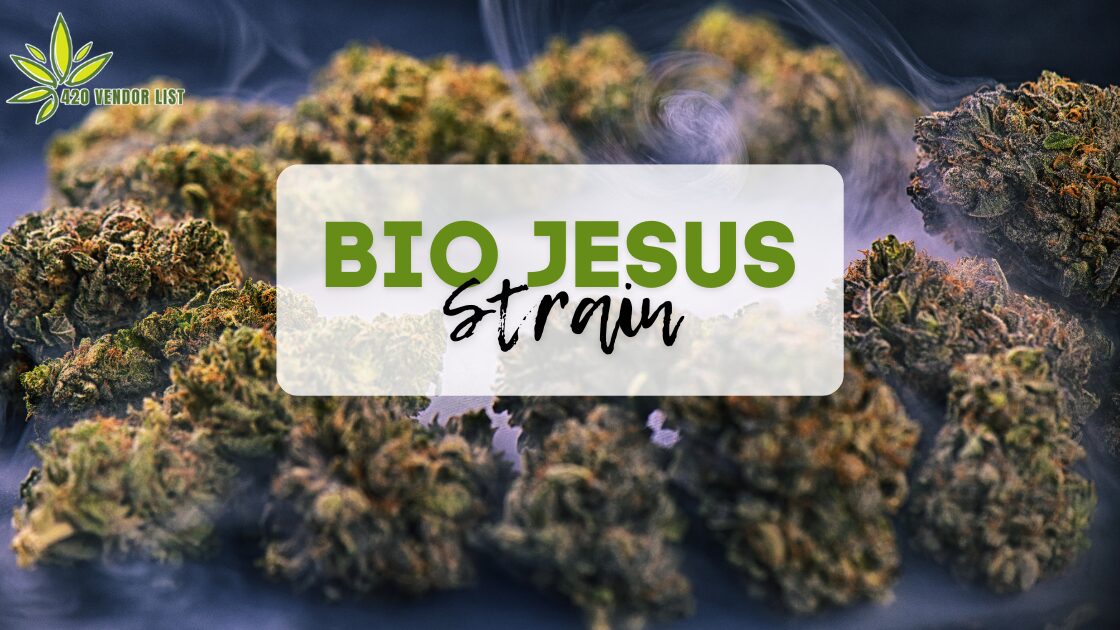 Bio Jesus Strain