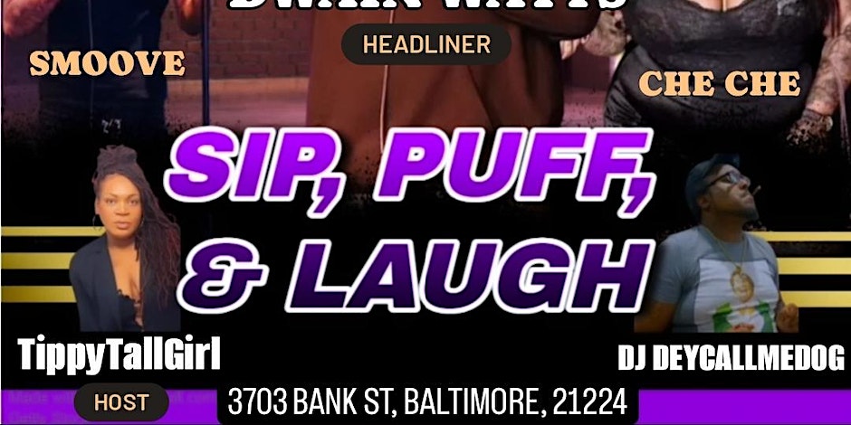 Annual Sip, Puff & Laugh” A night to Learn and Have Fun!! By Baltimore City Hydroponics