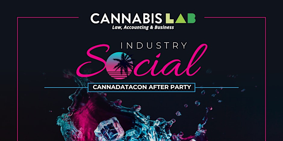 CannaDataCon Official After Party By Cannabis LAB