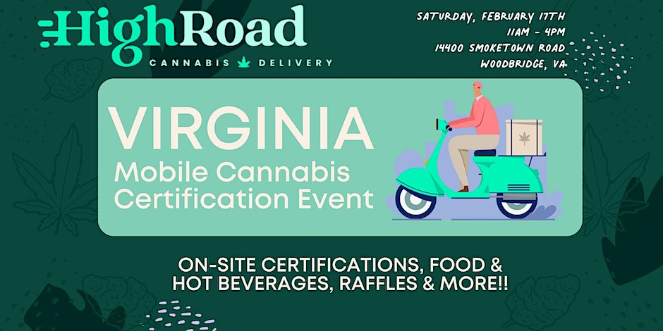 Mobile Cannabis Certification Event! By High Road Delivery