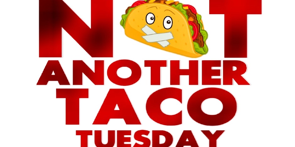 Not Another Taco Tuesday By JetlifeGroup