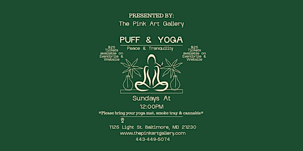 PUFF & YOGA SUNDAY By The Pink Art Gallery