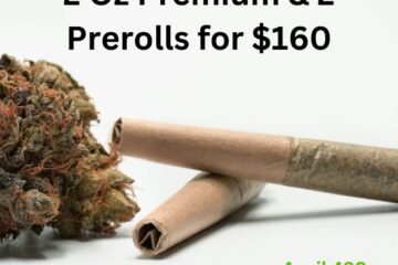2 Oz Premium & 2 Prerolls for $160