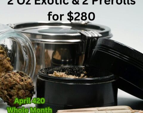 2 Oz Exotic & 2 Prerolls for $280