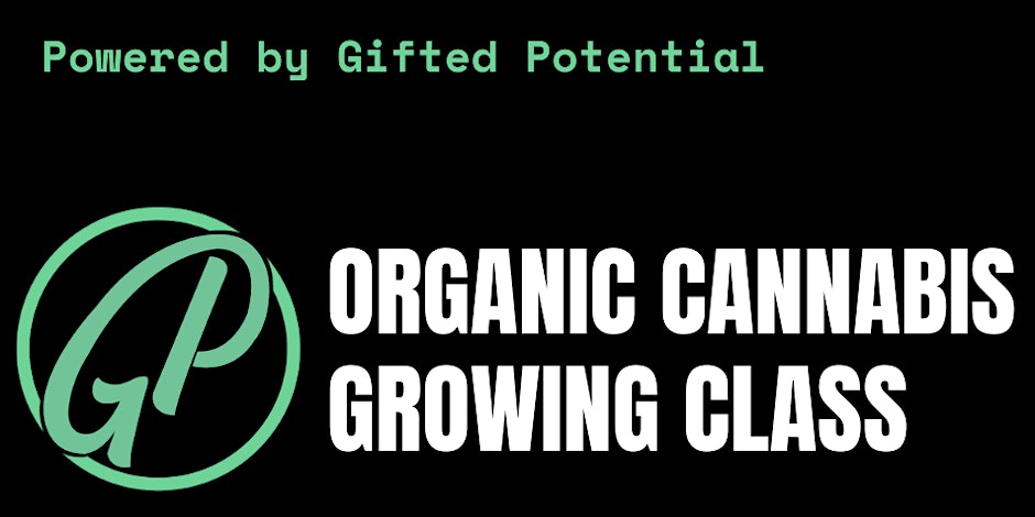 Organic Grow Class