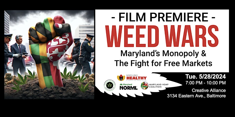 Weed Wars Film Premiere By Maryland NORML