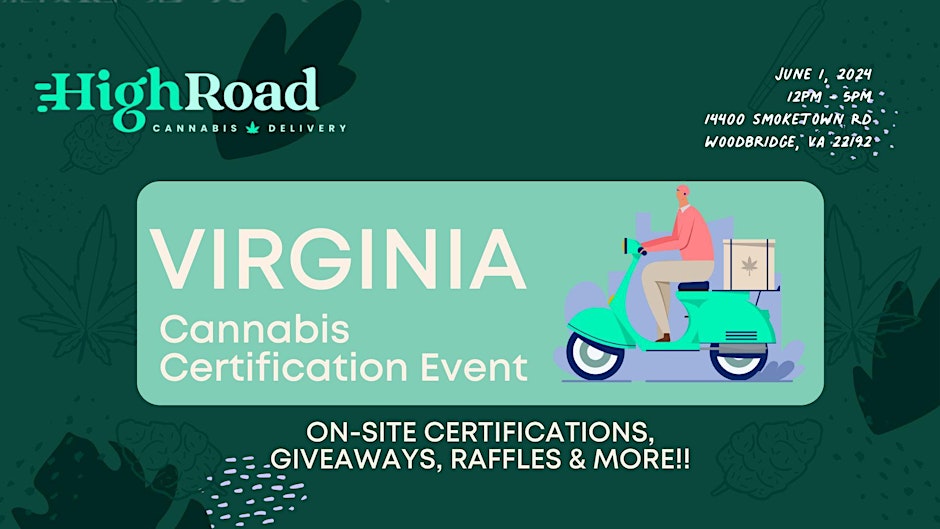 Woodbridge Cannabis Certification Event! By High Road Delivery