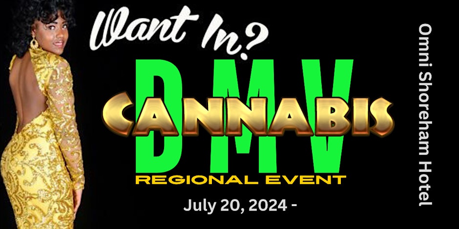 DMV Cannabis Regional Event: Expansion Solutions