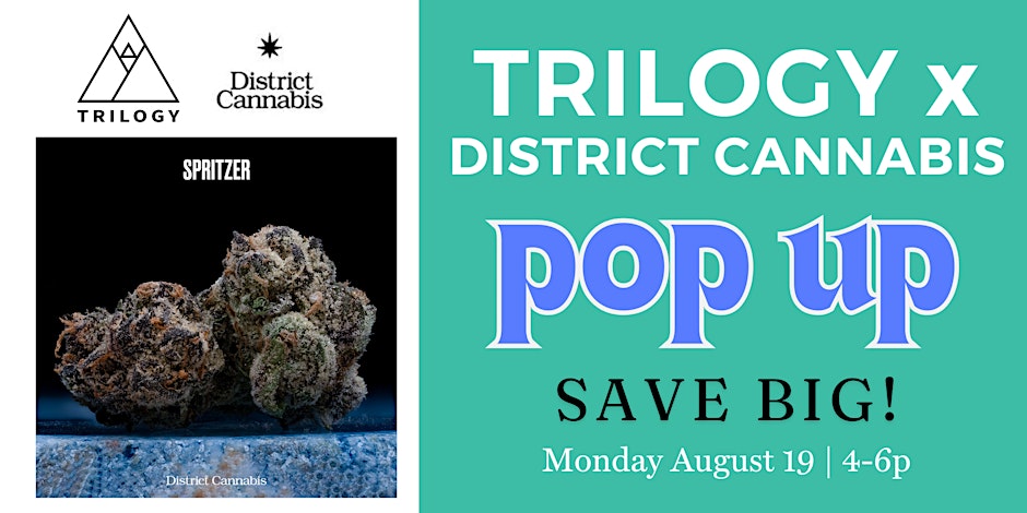 District Cannabis Pop Up By Trilogy Wellness of Maryland