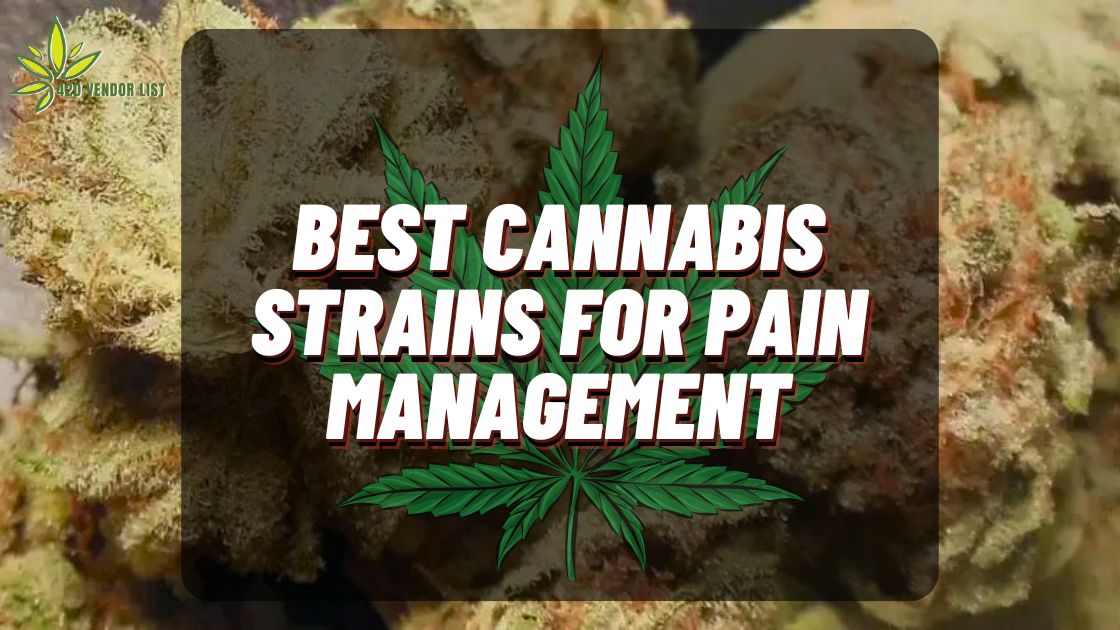 Best Cannabis Strains