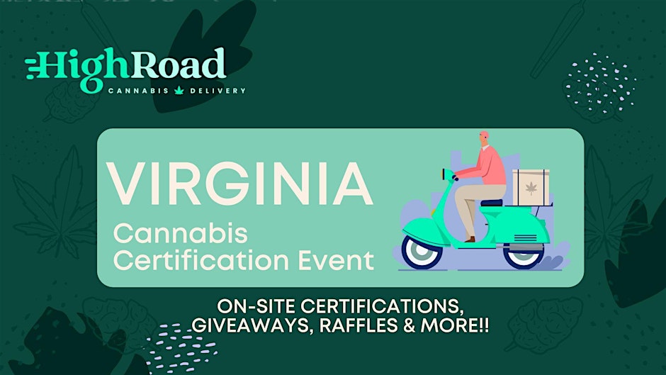 Fairfax Cannabis Certification Event! By High Road Delivery