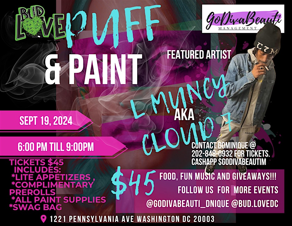 PUFF & PAINT W/ FEATURED ARTIST By GoDivaBeauti Managment