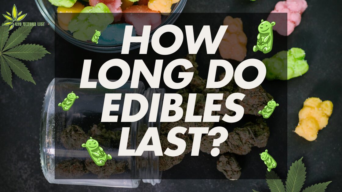 Edibles