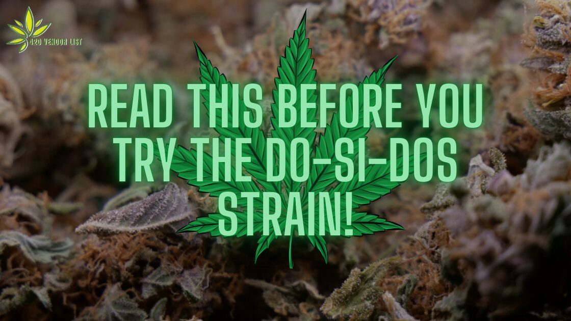 the Do-Si-Dos Strain