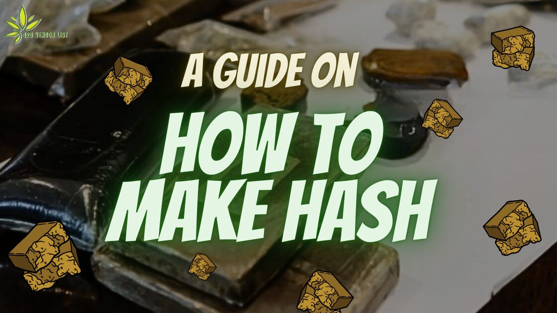 How To Make Hash