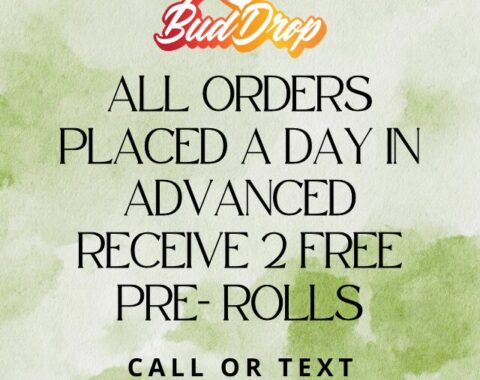 JOIN All Orders Placed a Day in Advanced Receive 2 Free Pre-RollsTEAM