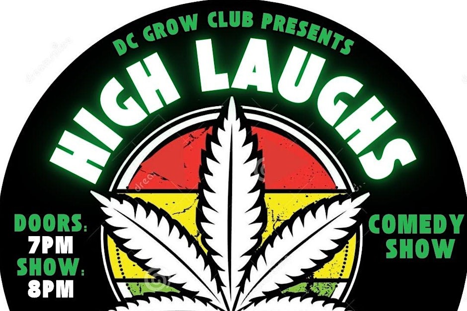 High Laughs Comedy Showcase Presented by DC Grow Club1