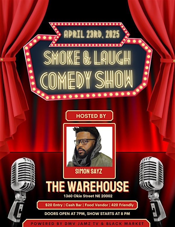 Smoke & Laughs Comedy Show