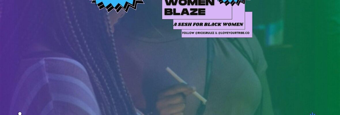 Black Women Blaze DC: A Sesh for the Sistas